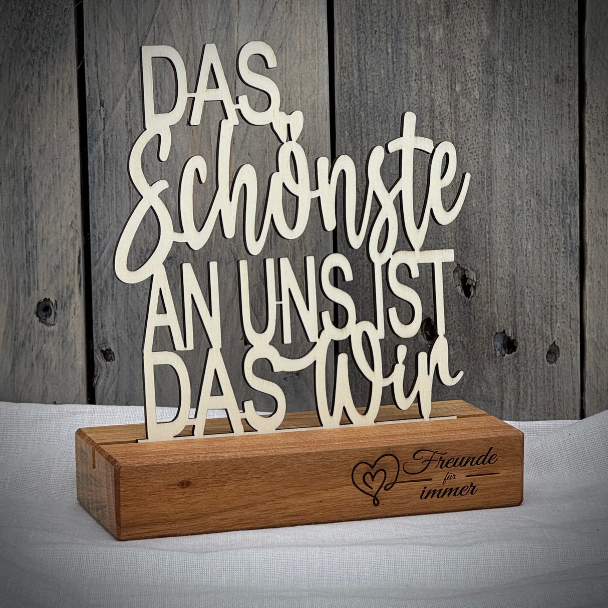 Deko Aufsteller Das Schönste an uns ist das Wir, personalisierbar