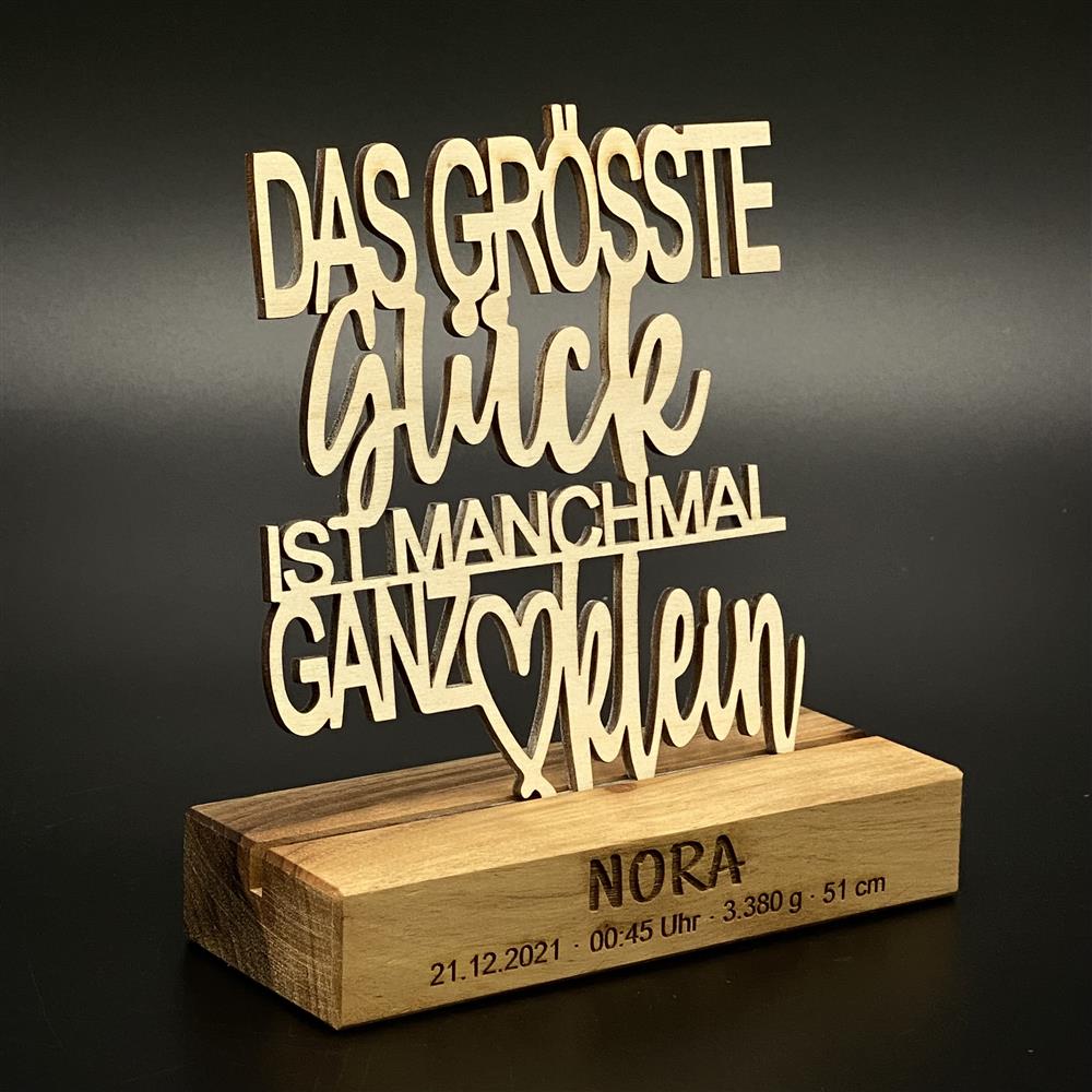 Deko Aufsteller Das grösste Glück ist manchmal ganz klein, personalisierbar