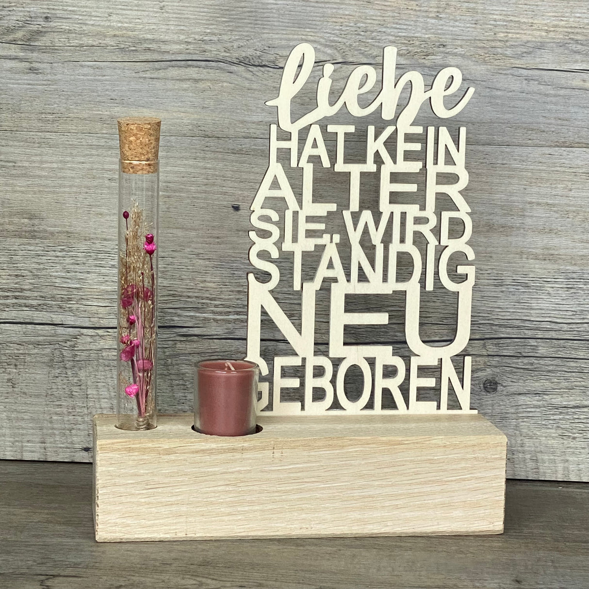 Deko Aufsteller Deluxe Liebe hat kein Alter sie wird ständig neu geboren, personalisierbar