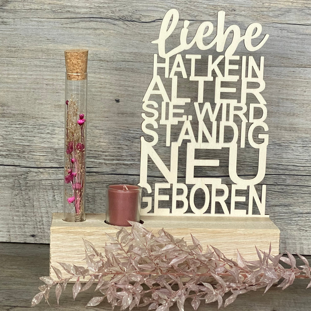 Deko Aufsteller Deluxe Liebe hat kein Alter sie wird ständig neu geboren, personalisierbar