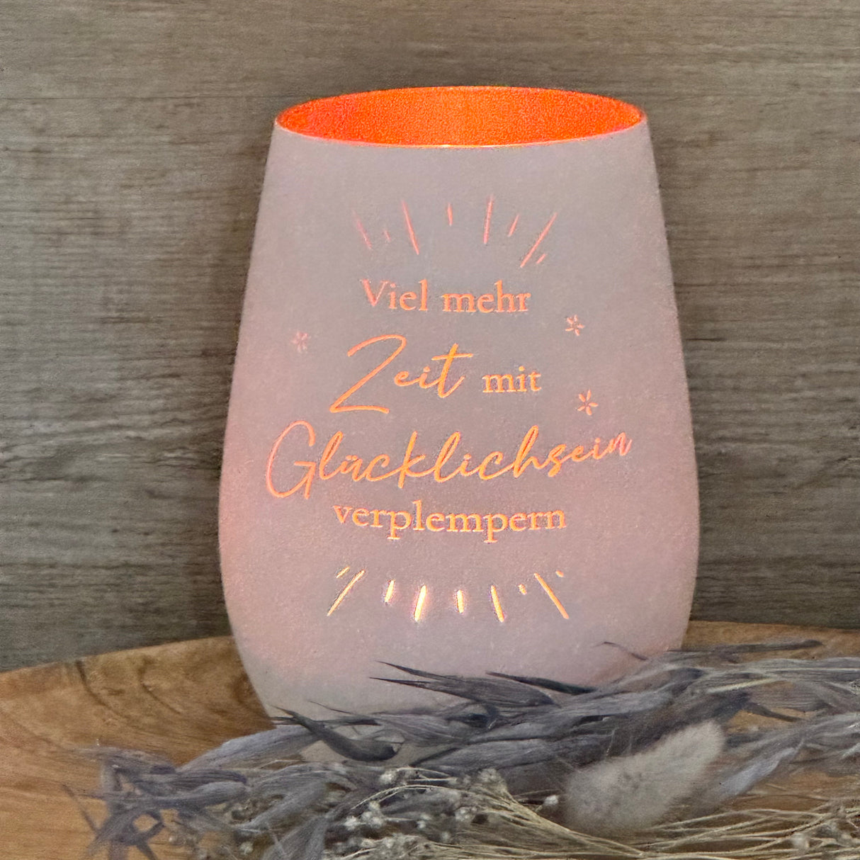 Deko Light - Viel mehr Zeit mit Glücklichsein verplempern