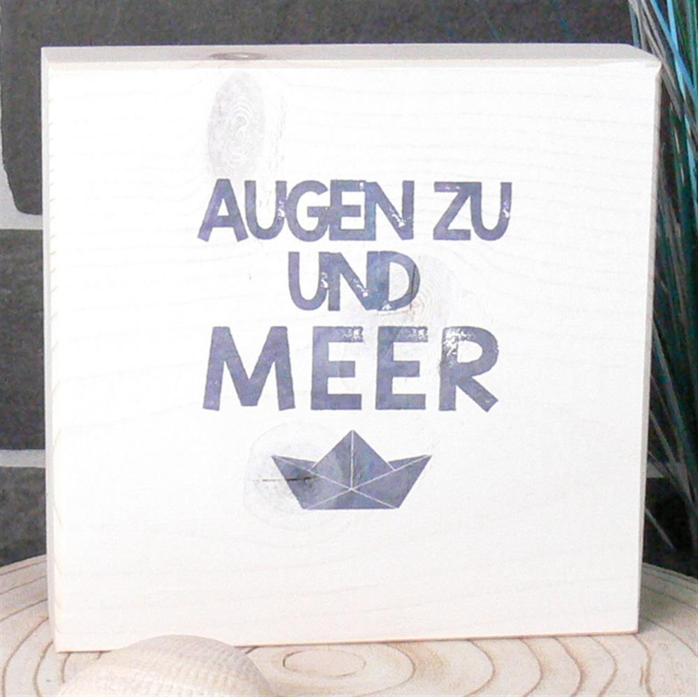 Wooden Block - Augen zu und Meer