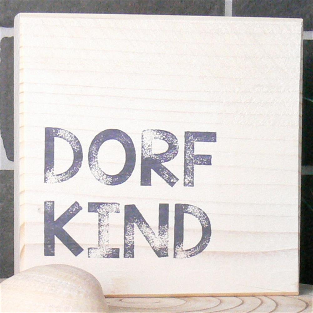 Wooden Block - Dorfkind