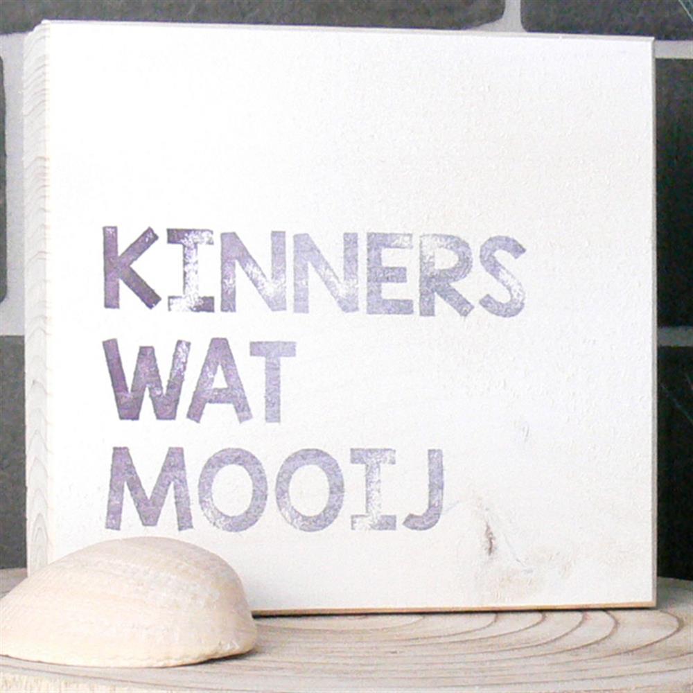 Wooden Block - Kinners wat mooij