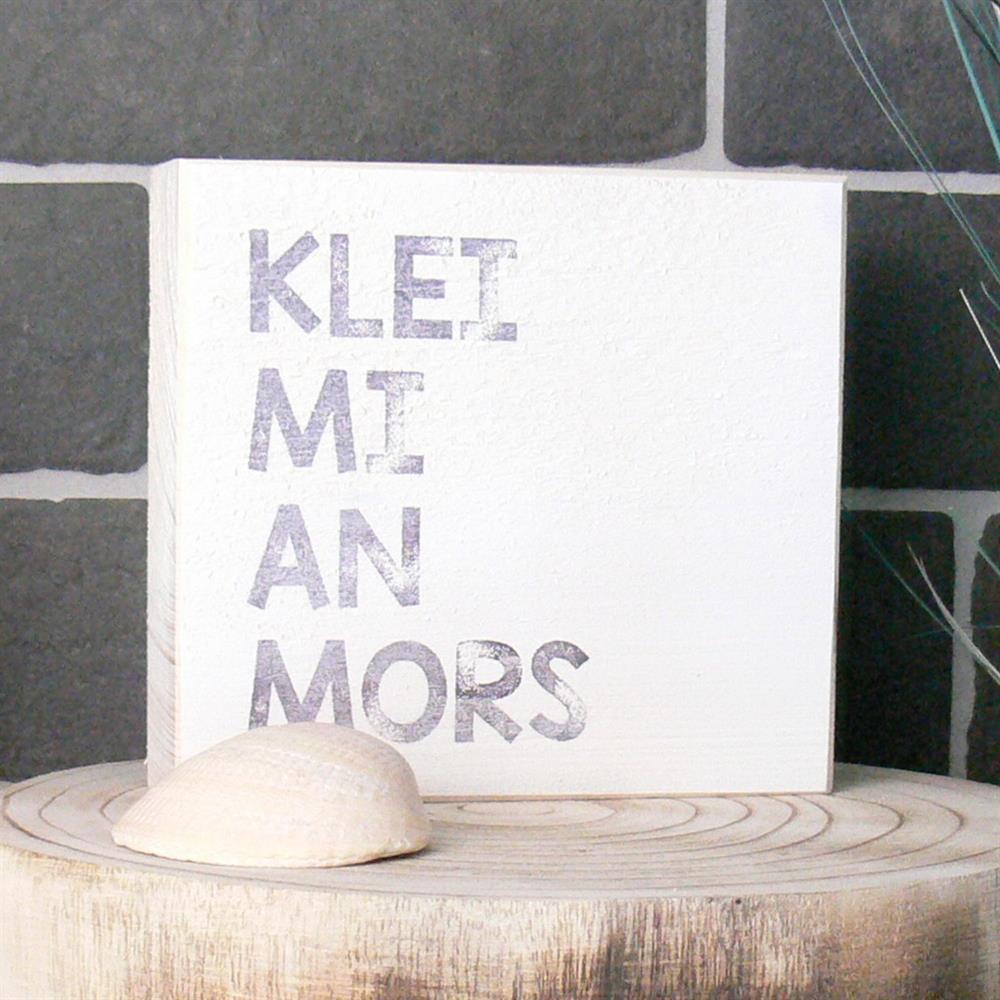 Wooden Block - Klei mi an mors