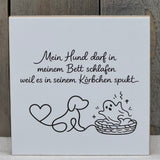 Wooden Block - Mein Hund darf in meinem Bett schlafen