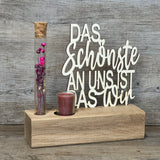 Deko Aufsteller Deluxe Das Schönste an uns ist das Wir, personalisierbar