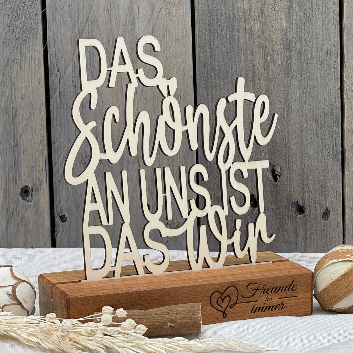 Deko Aufsteller Das Schönste an uns ist das Wir, personalisierbar