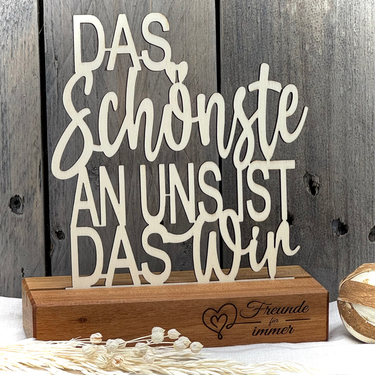 Deko Aufsteller Das Schönste an uns ist das Wir, personalisierbar