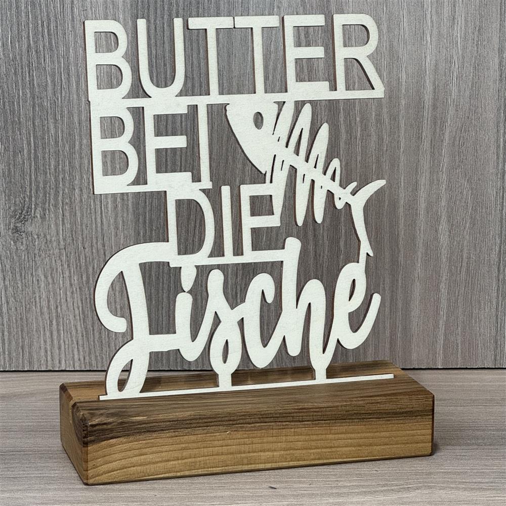 Deko Aufsteller Butter bei die Fische, personalisierbar