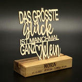 Deko Aufsteller Das grösste Glück ist manchmal ganz klein, personalisierbar