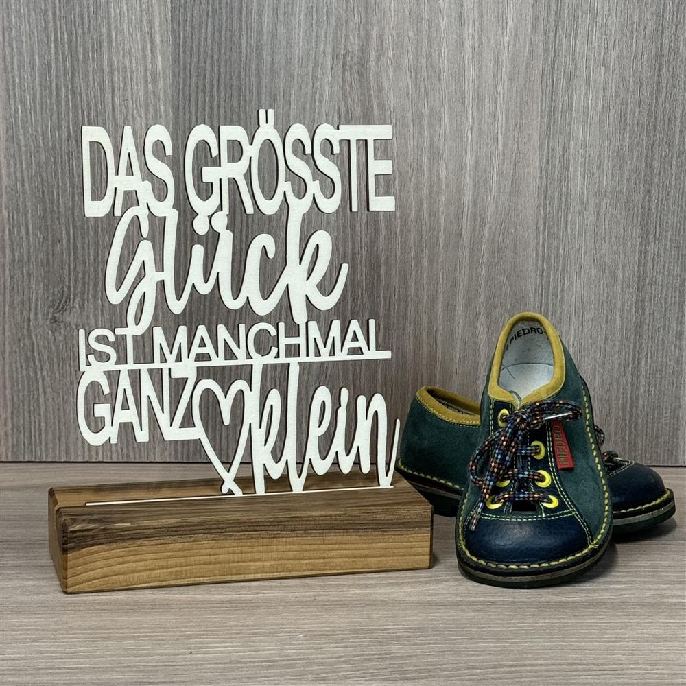 Deko Aufsteller Das grösste Glück ist manchmal ganz klein, personalisierbar