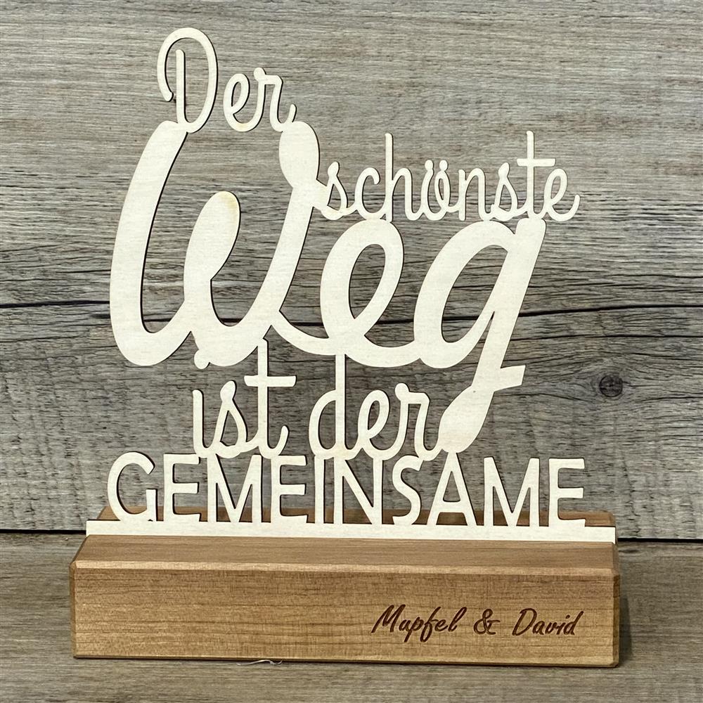 Deko Aufsteller Der schönste Weg ist der Gemeinsame, personalisierbar