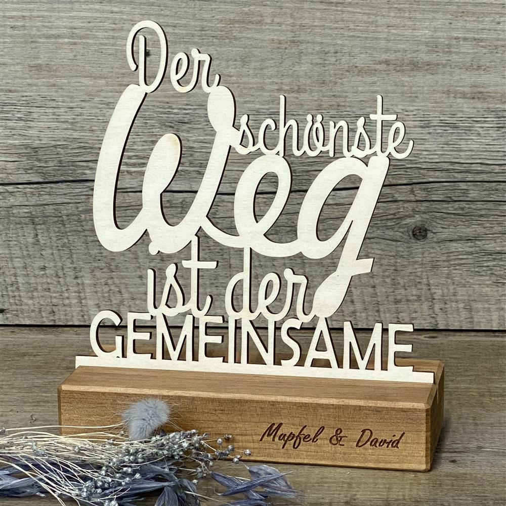 Deko Aufsteller Der schönste Weg ist der Gemeinsame, personalisierbar