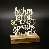Deko Aufsteller Lachen ist die schönste Sprache der Welt, personalisierbar