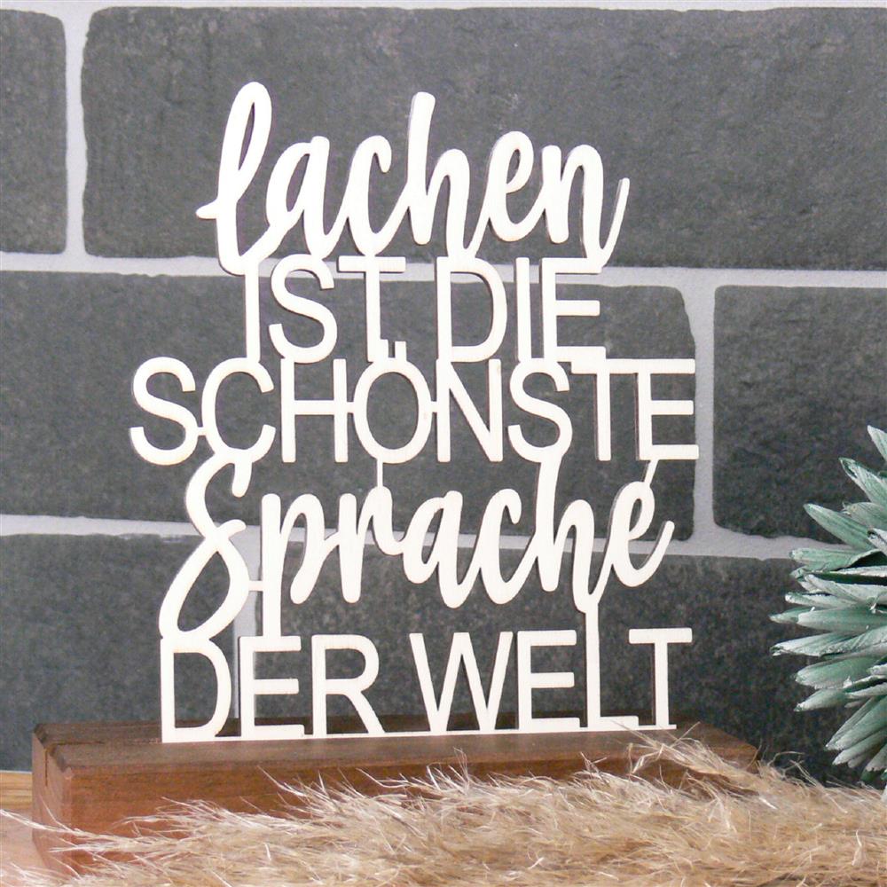 Deko Aufsteller Lachen ist die schönste Sprache der Welt, personalisierbar