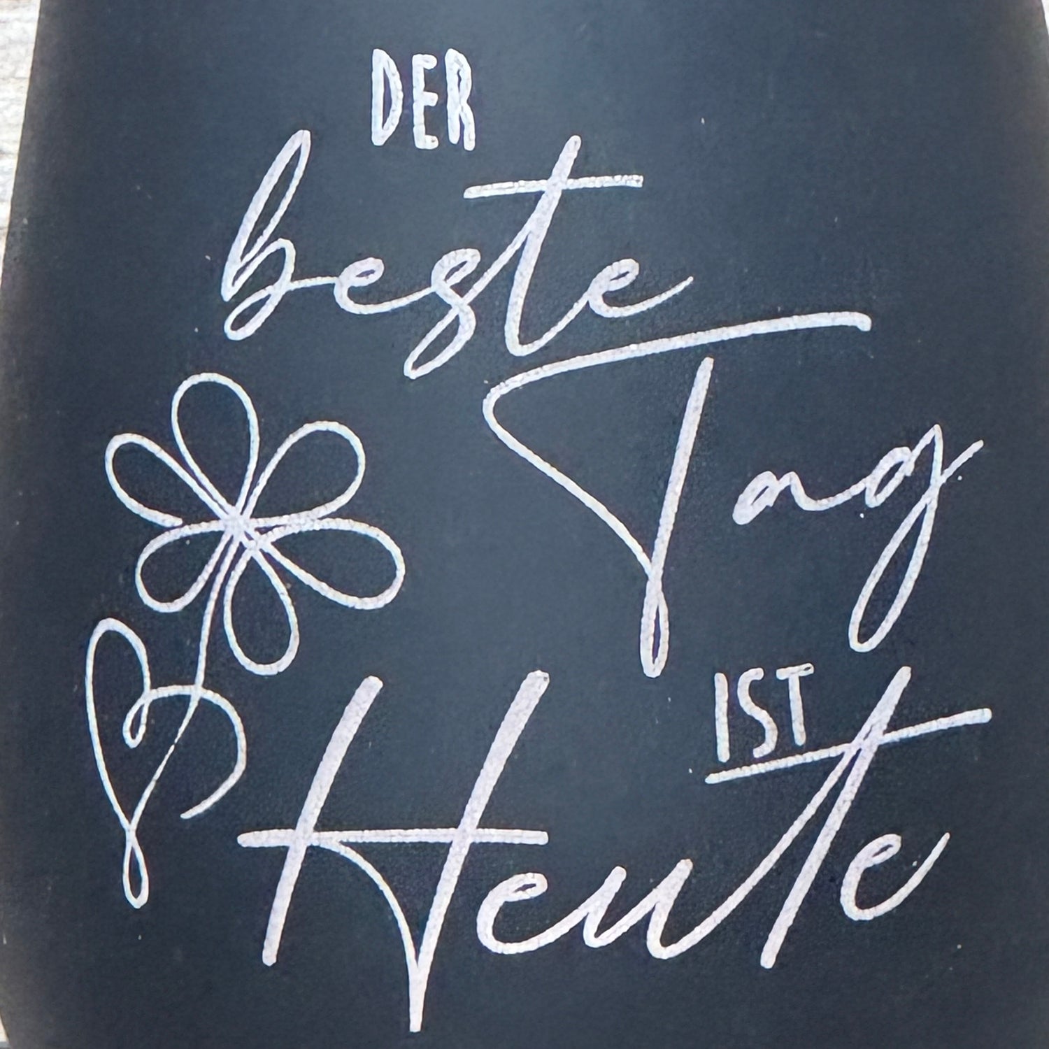 Deko Light - Der beste Tag ist Heute