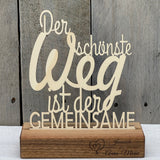 Personalisierter Deko-Aufsteller aus Holz – Der schönste Weg ist der Gemeinsame