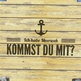 Geschenkkoffer holzoptik, groß, Ich habe Meerweh, Kommst Du mit?