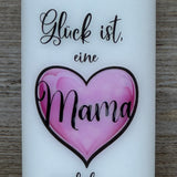 Kerze 15 x 6cm,  Glück ist eine Mama wie dich zu haben