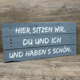 Holzschild 'Du und ich'