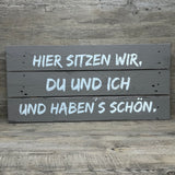 Holzschild 'Du und ich'