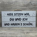 Holzschild 'Du und ich'