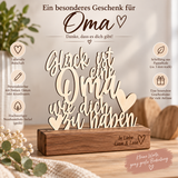 Deko Aufsteller Glück ist eine Oma wie dich zu haben | personalisiert