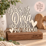 Deko Aufsteller Glück ist eine Oma wie dich zu haben | personalisiert