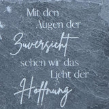 Schiefertafel 14 cm x 9,5 cm, Trauer- Mit den Augen der Zuversicht