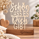 Deko Aufsteller - Schön, dass es Dich gibt | personalisiert