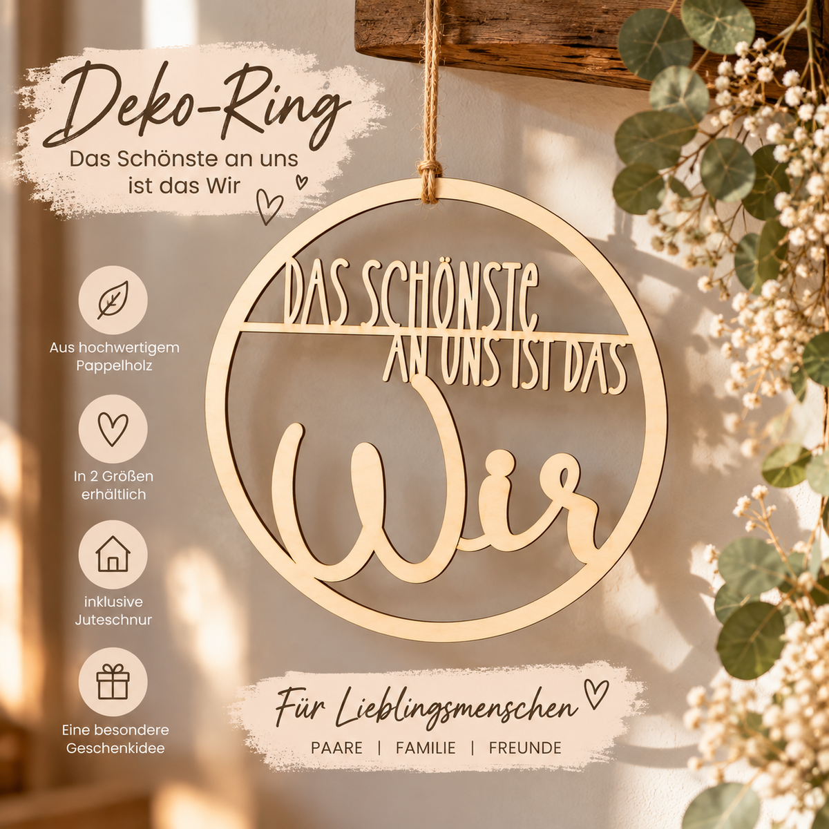 Deko Ring - Das Schönste an uns ist das Wir