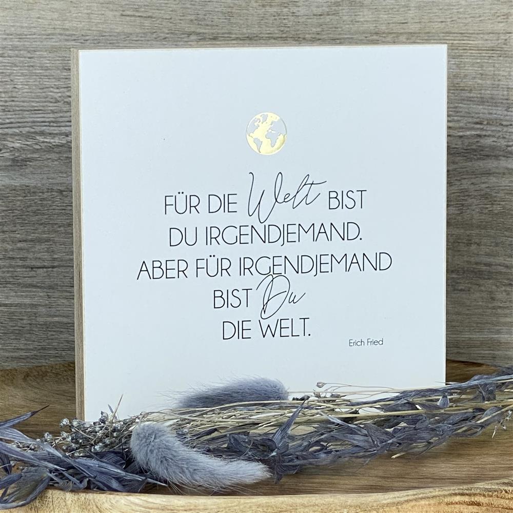 Wooden Block - Für die Welt mit Goldprägung