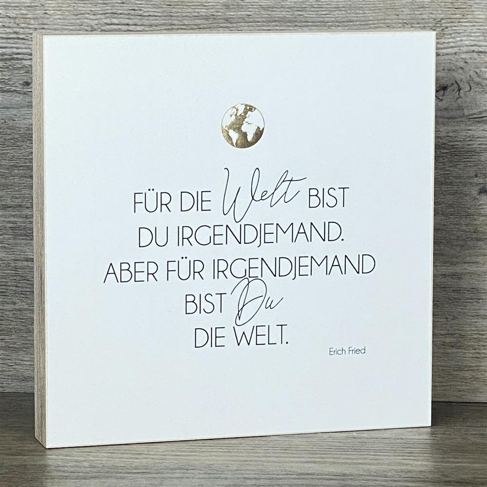 Wooden Block - Für die Welt mit Goldprägung