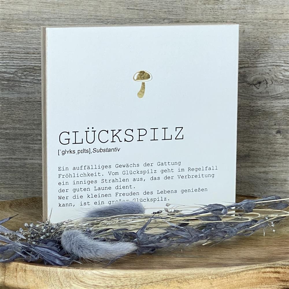Wooden Block - Glückspilz mit Goldprägung
