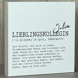 Wooden Block - Lieblingskollegin, personalisierbar