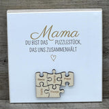 Wooden Block - Mama, du bist das Puzzlestück, personalisiert