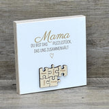 Wooden Block - Mama, du bist das Puzzlestück, personalisiert