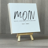 Wooden Block - MOIN  moin, plattdeutsche Grußformel - geht immer