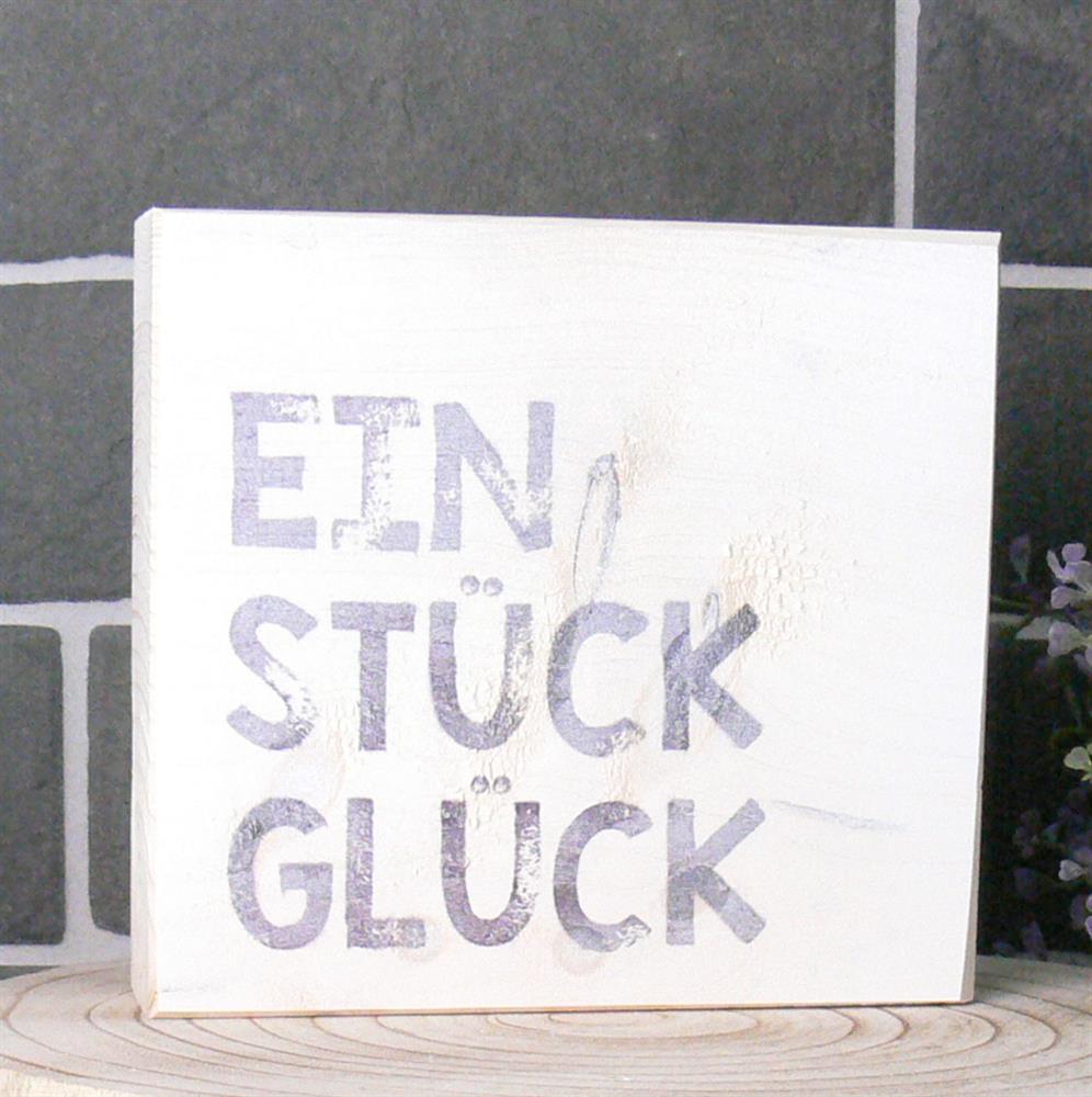 Wooden Block Shabby Ein Stück Glück