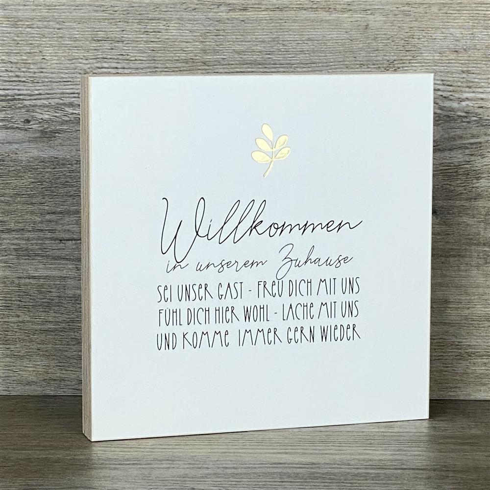Wooden Block - Willkommen in unserem Zuhause mit Goldprägung