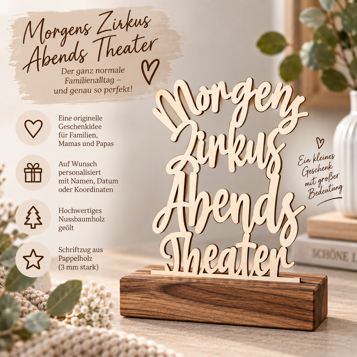 Deko Aufsteller - Morgens Zirkus, Abends Theater | personalisiert
