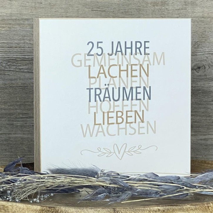 Wooden Block - 25 Jahre Gemeinsam, personalisierbar