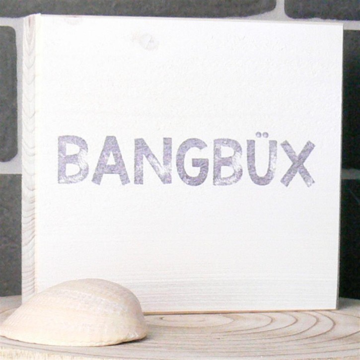 Wooden Block - Bangbüx