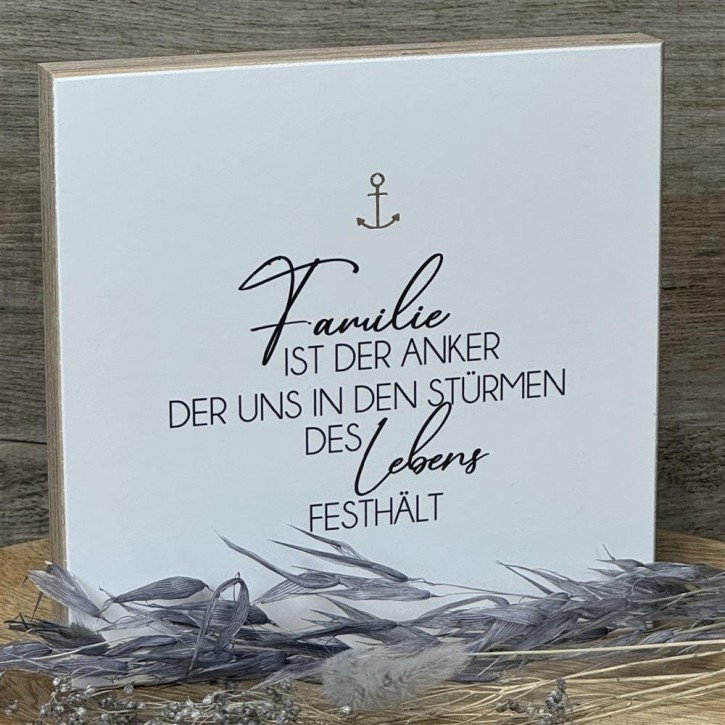 Wooden Block - Familie ist der Anker mit Goldprägung