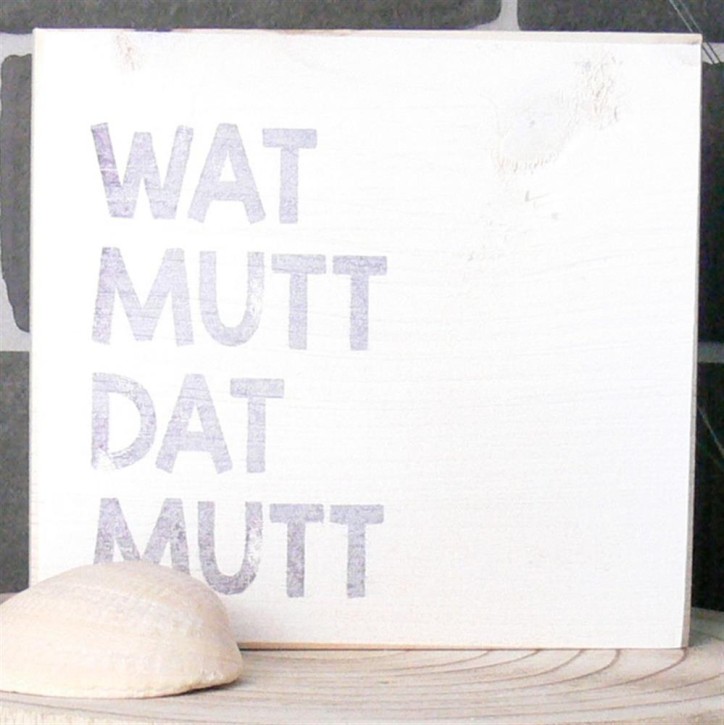 Wooden Block Moin Watt Mutt Dat Mutt