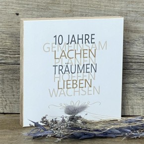 Wooden Block - 10 Jahre Gemeinsam, personalisierbar